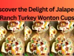 Discover the Delight of Jalapeno Ranch Turkey Wonton Cups